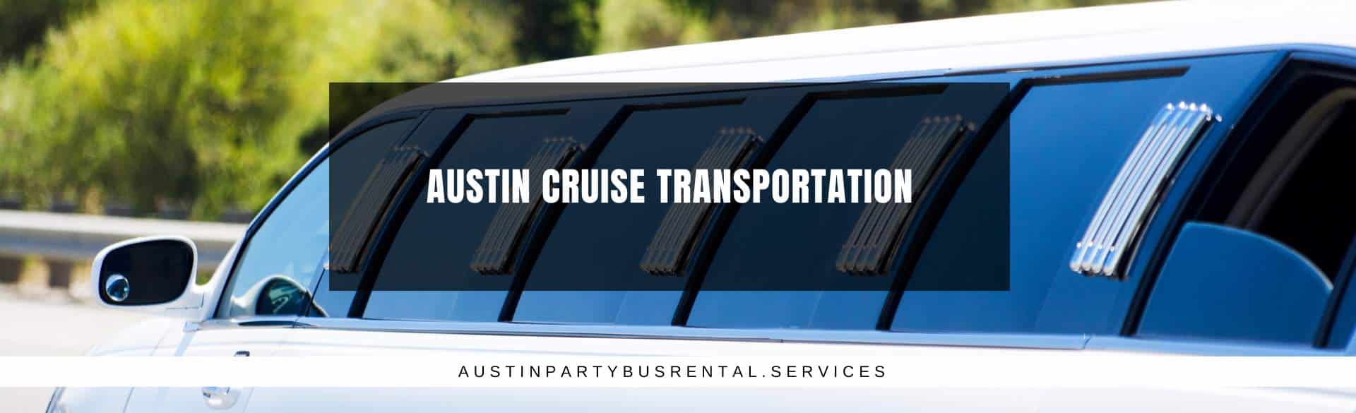 Austin Cruise Transportation