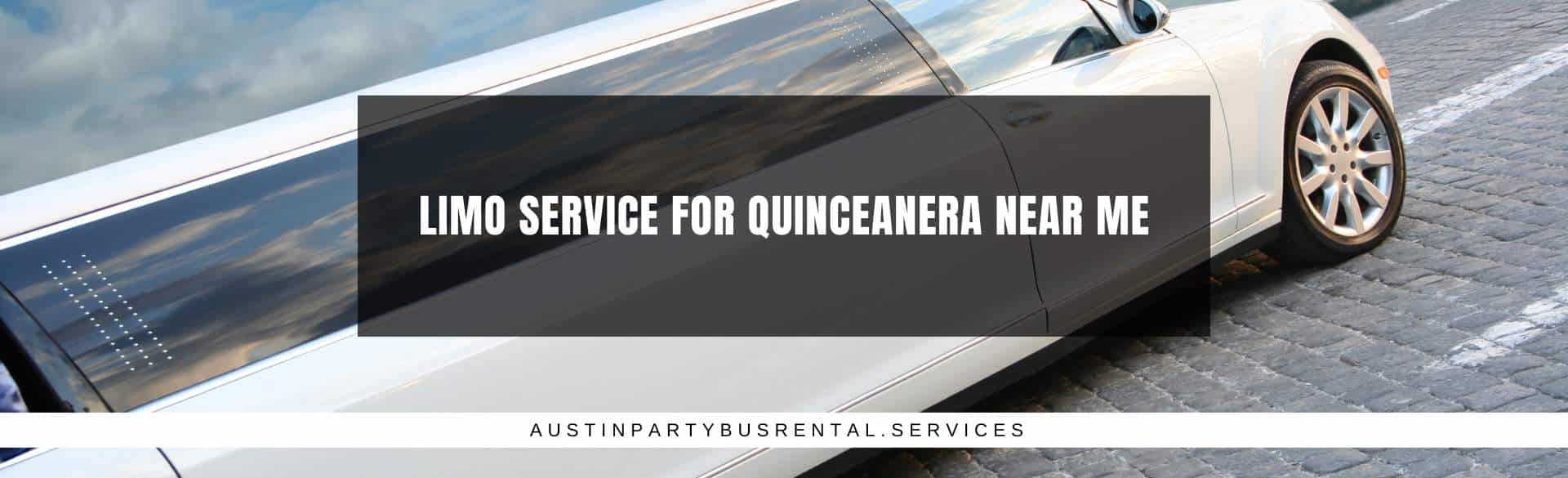 Austin Limo Service for Quinceañera