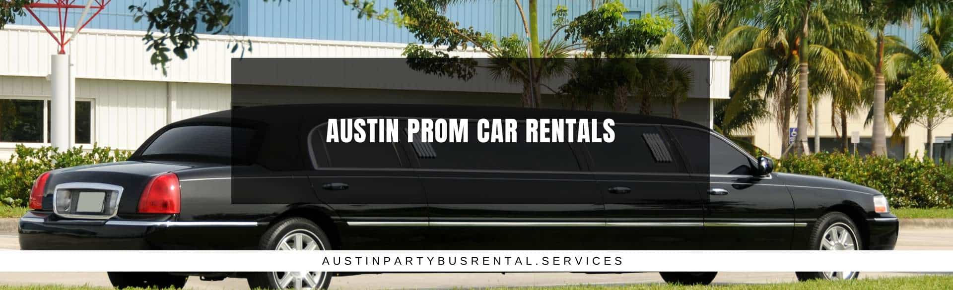 Austin Prom Car Rentals