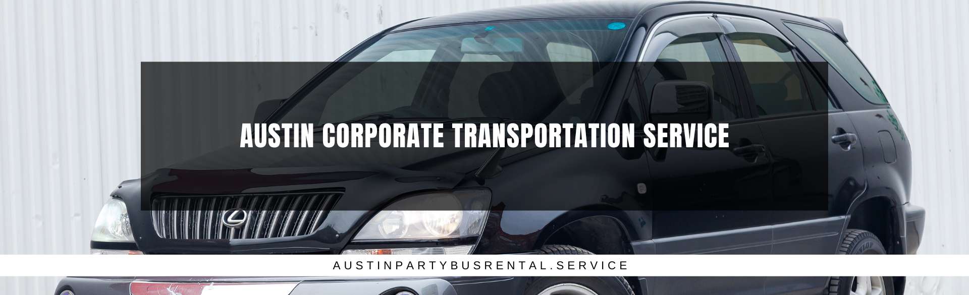 Austin Corporate Transportation Service