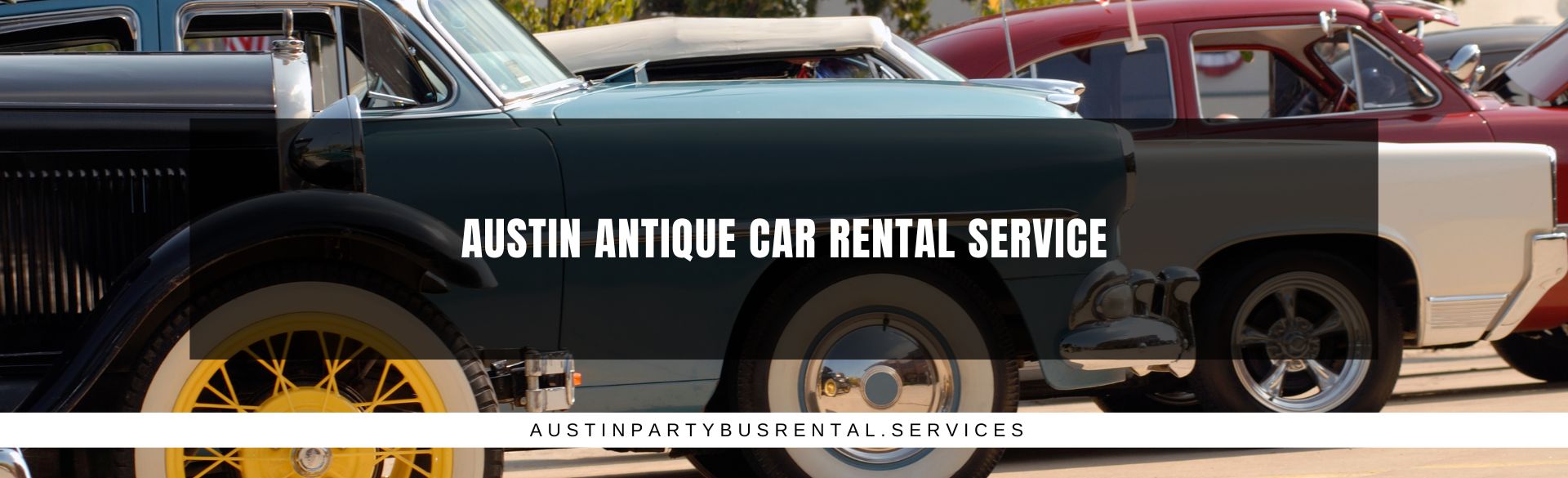 Austin Antique Car Rental Service