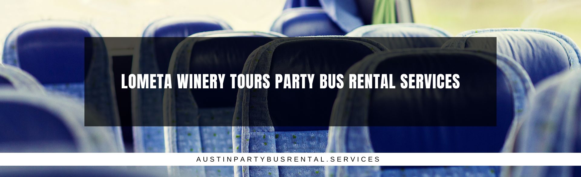 Lometa Winery Tours Party Bus Rental Services