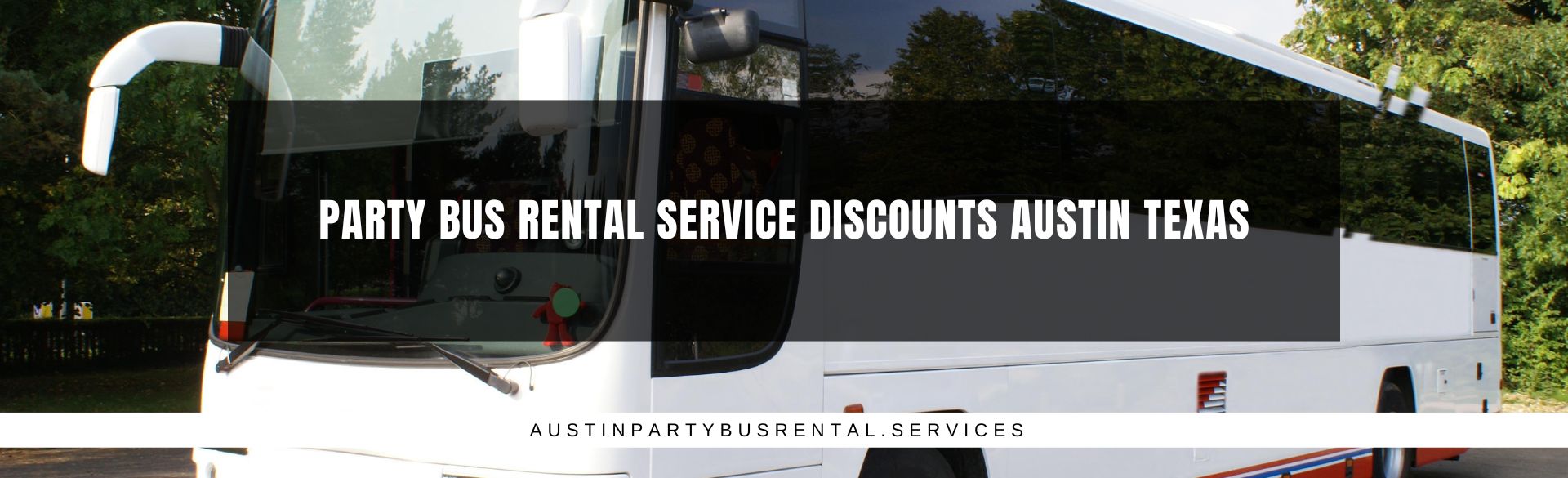 Party Bus Rental Service Discounts Austin Texas