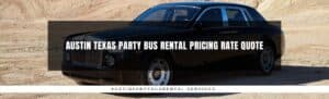 San Antonio Limo Service Rental Pricing Rate Quote