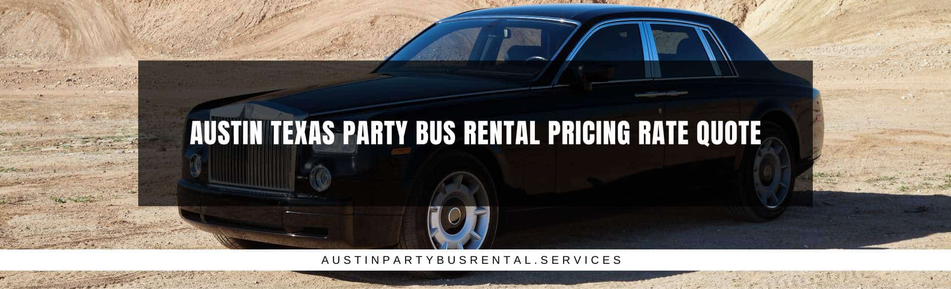 Austin Texas Party Bus Rental Pricing Rate Quote