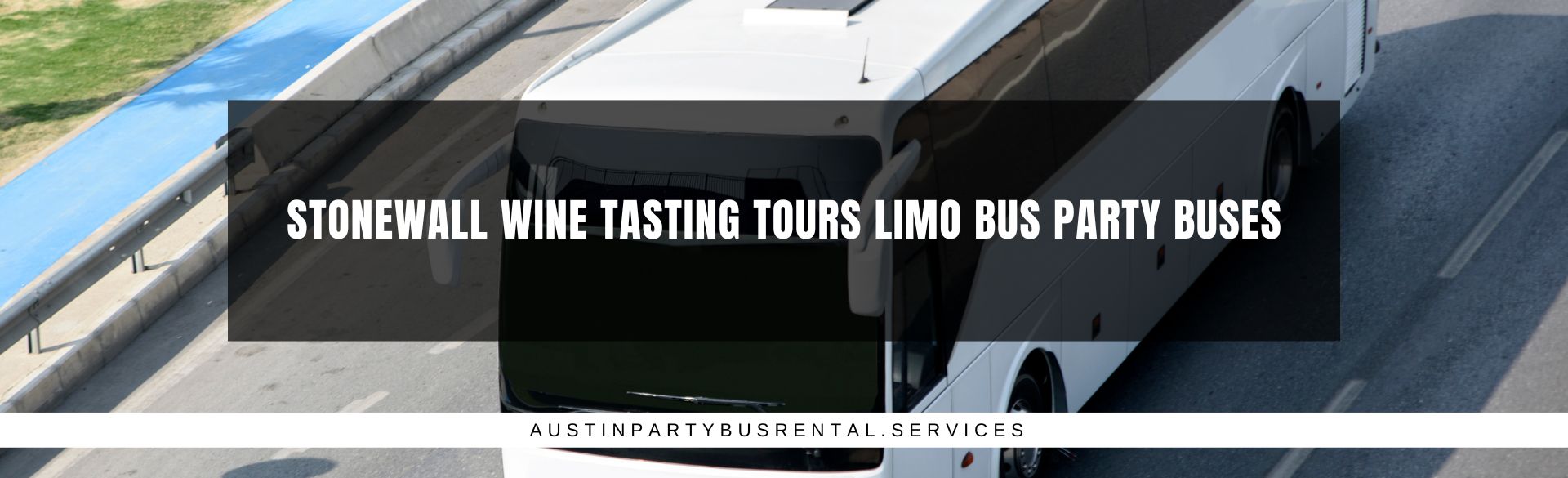 Stonewall Wine Tasting Tours Limo Bus Party Buses